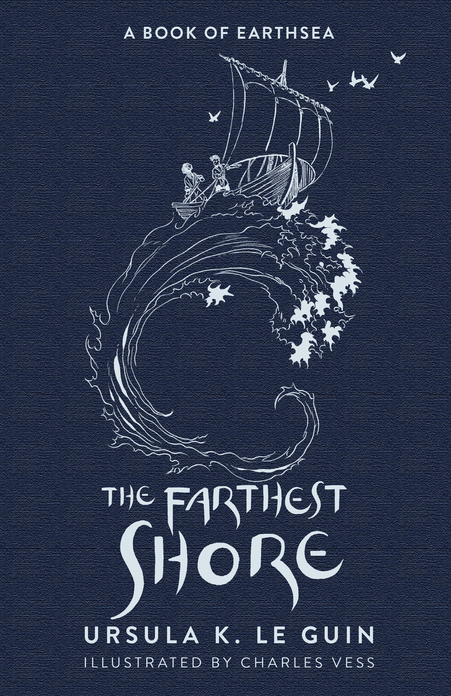 Ursula K. Le Guin: The Farthest Shore (The Earthsea Cycle, Book 3) (Hardcover, Gollancz)