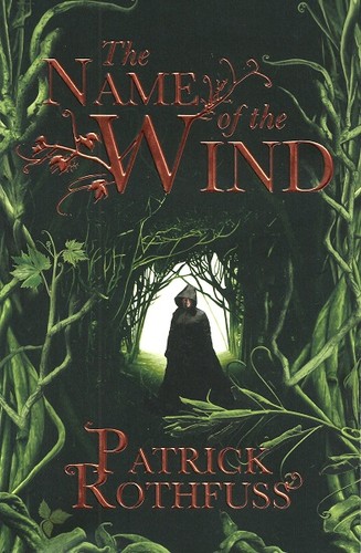 Patrick Rothfuss: The Name of the Wind (Paperback, 2008, Gollancz, Orion)