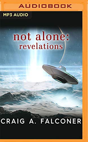 Craig A. Falconer, Patrick Cronin: Not Alone (AudiobookFormat, Audible Studios on Brilliance Audio, Audible Studios on Brilliance)