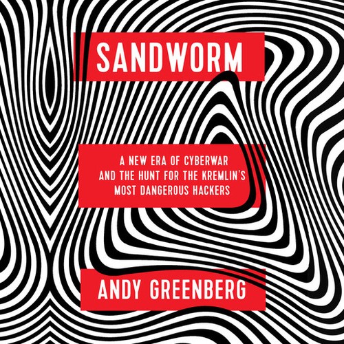 Andy Greenberg: Sandworm (AudiobookFormat, 2019, Books on Tape)