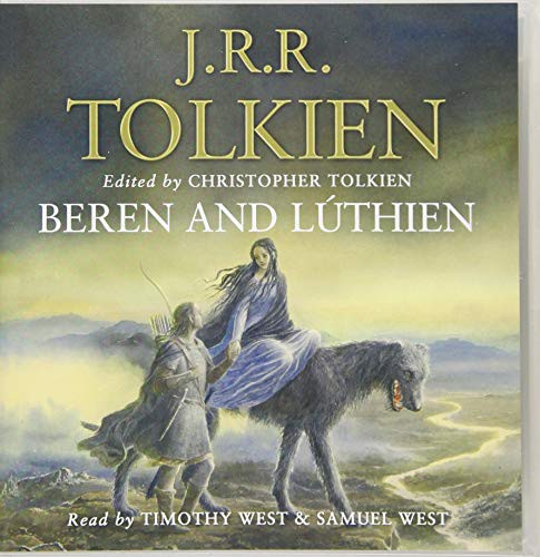 J. R. R. Tolkien: Beren and Lúthien (AudiobookFormat, HarperCollins)