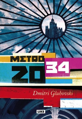 Дмитрий Глуховский: Мetro 2034 (Paperback, Finnish language, 2013, Like Kustannus)