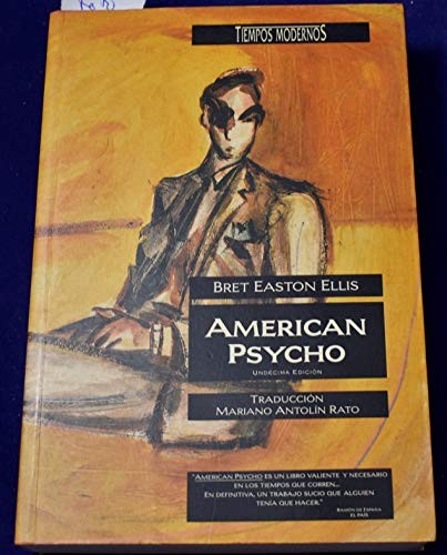 Bret Easton Ellis: American Psycho (Paperback, Spanish language, Ediciones B)