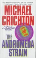 Michael Crichton: The Andromeda Strain (Hardcover, Tandem Library)