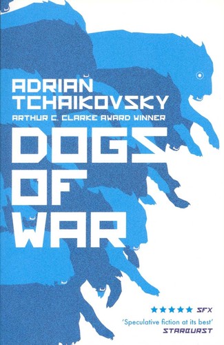 Adrian Tchaikovsky, Henry-Luc Planchat: Dogs of War