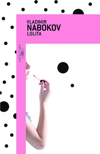 Vladimir Nabokov: Lolita (Paperback, Portuguese language, Alfaguara)