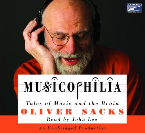 Oliver Sacks: Musicophilia (AudiobookFormat, Books on Tape)