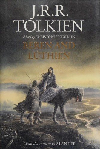 J. R. R. Tolkien: Beren and Lúthien (2017, Houghton Mifflin Harcourt)