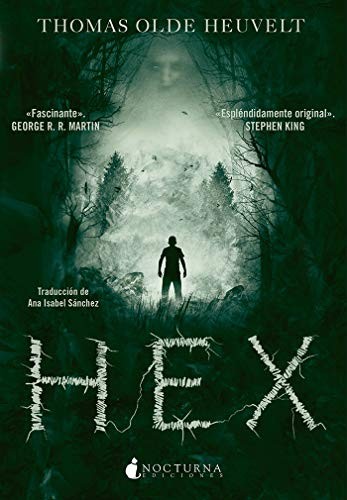 Thomas Olde Heuvelt, Ana Isabel Sánchez Díez: HEX (Paperback, Nocturna Ediciones)