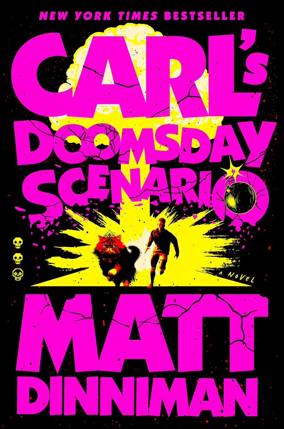 Matt Dinniman: Carl's Doomsday Scenario (Penguin publishing group)