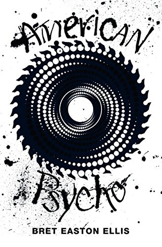 Bret Easton Ellis: American Psycho (Prentice Hall India Learning Private Limited)