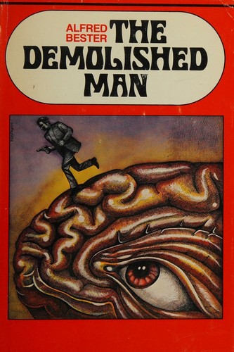 Alfred Bester: The demolished man (1953, Nelson Doubleday)