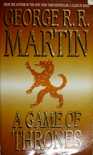 George R. R. Martin: A Game of Thrones (Paperback, 2005, Bantam Books)