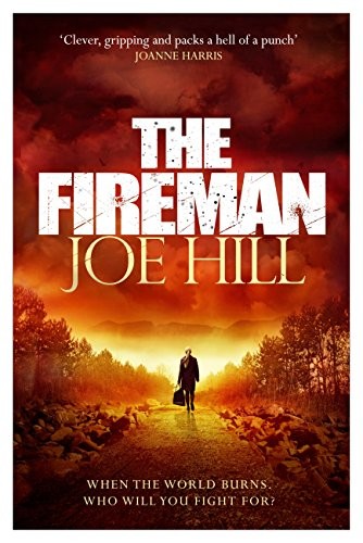 Joe Hill: The Fireman (Paperback, 2017, William Morrow Paperbacks)