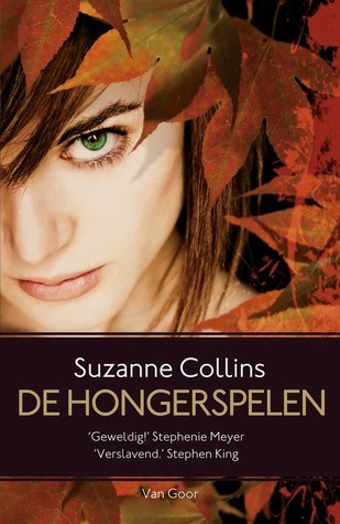 Suzanne Collins: De Hongerspelen (Paperback, Dutch language, 2010, Van Goor)