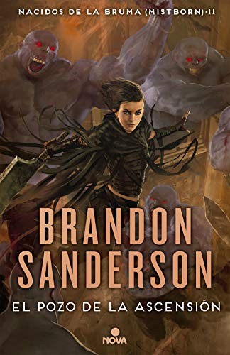 Brandon Sanderson: El pozo de la ascensión (Nova)