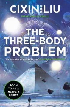 Liu Cixin: The three-body problem (Hardcover, 2016, Tor)