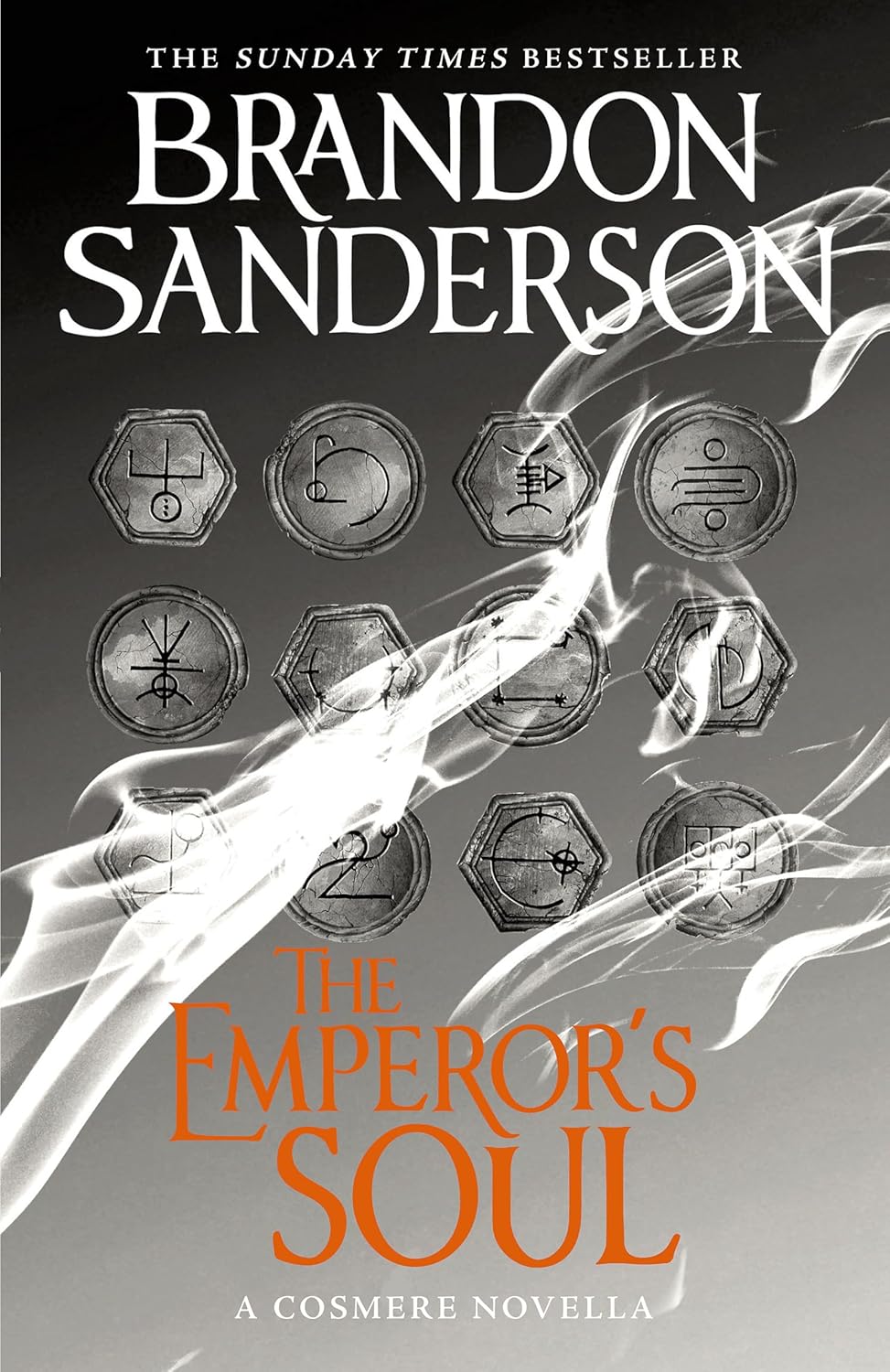 Brandon Sanderson: Emperor's Soul (Hardcover, 2013, Gollancz)