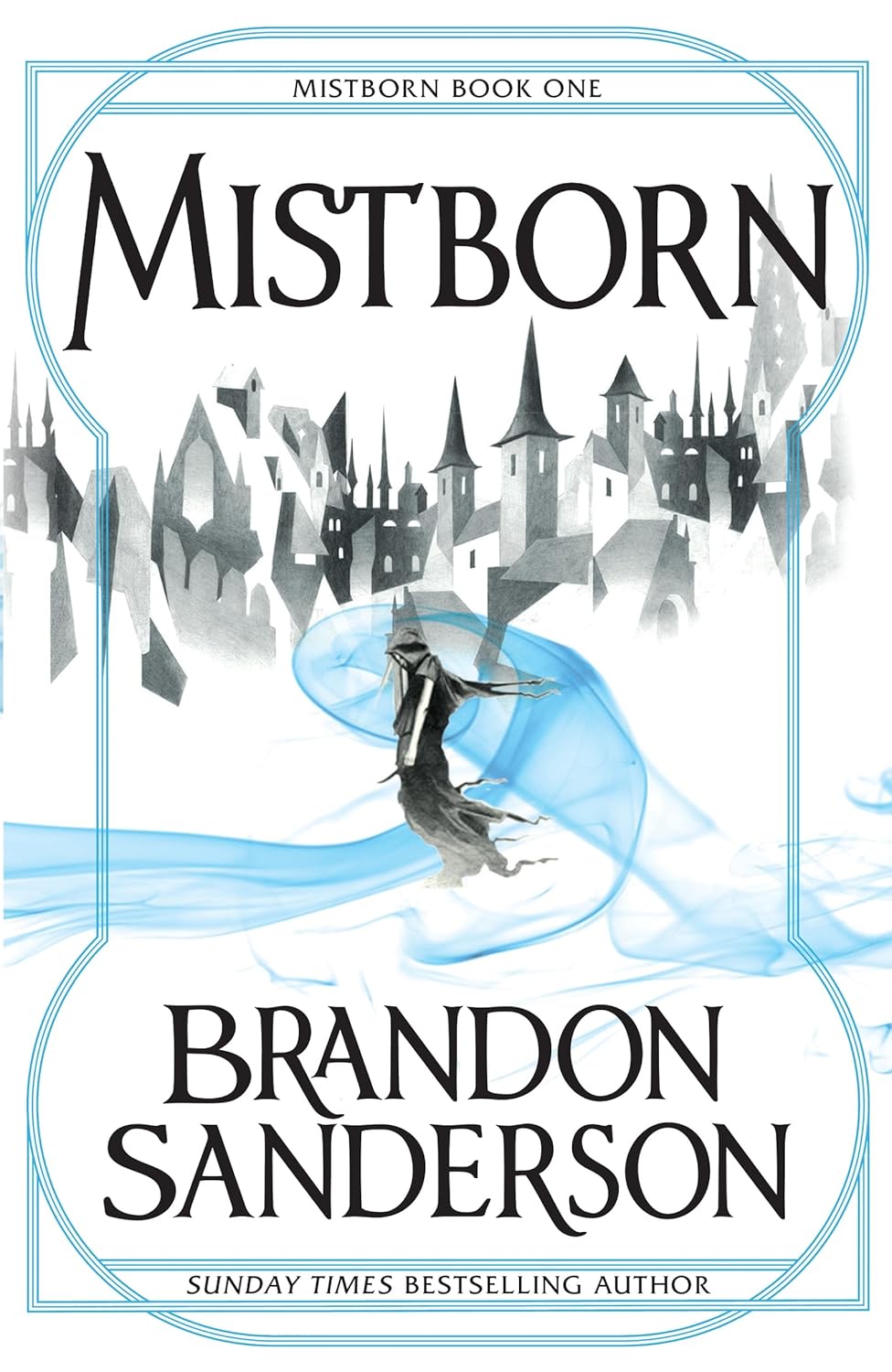 Brandon Sanderson: Mistborn (Paperback, 2009, Gollancz)