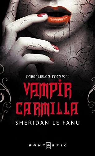Joseph Sheridan Le Fanu: Vampir Carmilla (Paperback, 2017, Fantastik Kitap)