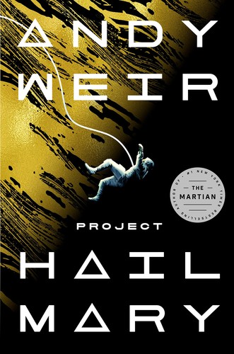 Andy Weir: Project Hail Mary (Paperback, 2021, Ballantine Books)
