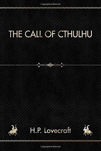 H. P. Lovecraft: The Call of Cthulhu (Paperback, Independently published)